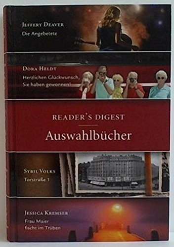 Die Angebetete / Herzlichen Glückwunsch, Sie haben gewonnen! / Torstraße 1 / Frau Maier fischt im Trüben. Readers Digest - Auswahlbücher Books