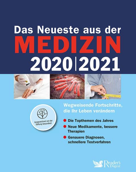 Das Neueste aus der Medizin 2020/2021: Wegweisende Fortschritte, die Ihr Leben verändern Health, Nutrition & Fitness Books