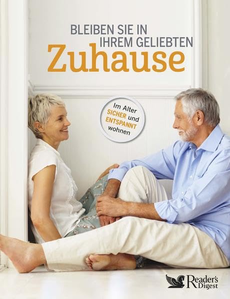 Bleiben Sie in Ihrem geliebten Zuhause: Im Alter sicher und entpannt wohnen Law