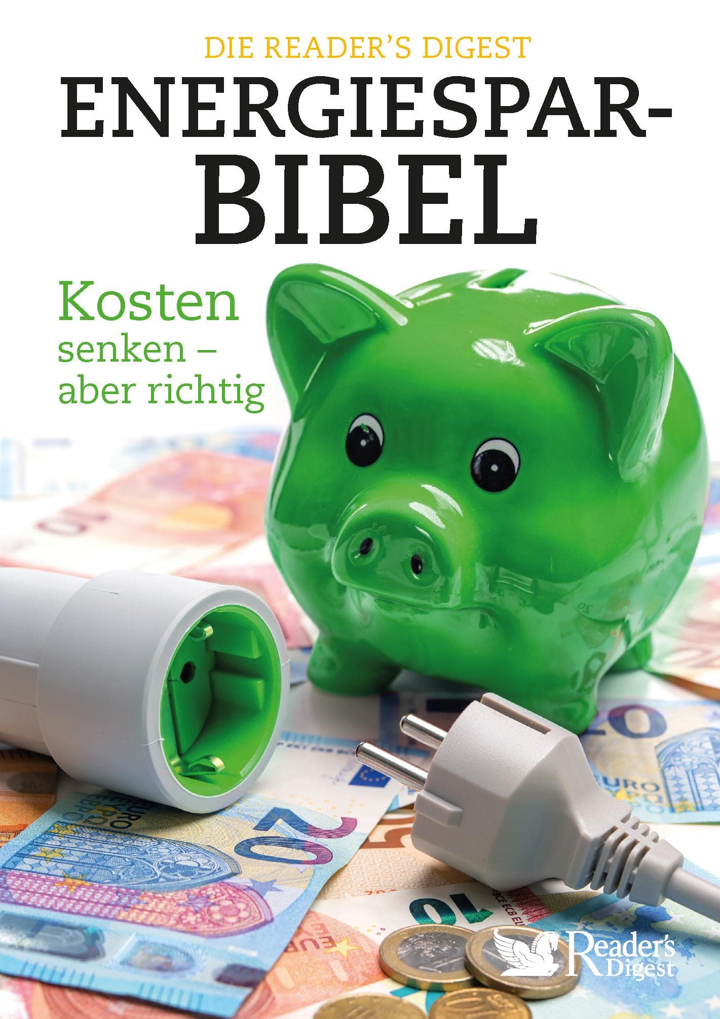 Die Reader`s Digest Energiesparbibel Hobbies & Crafts