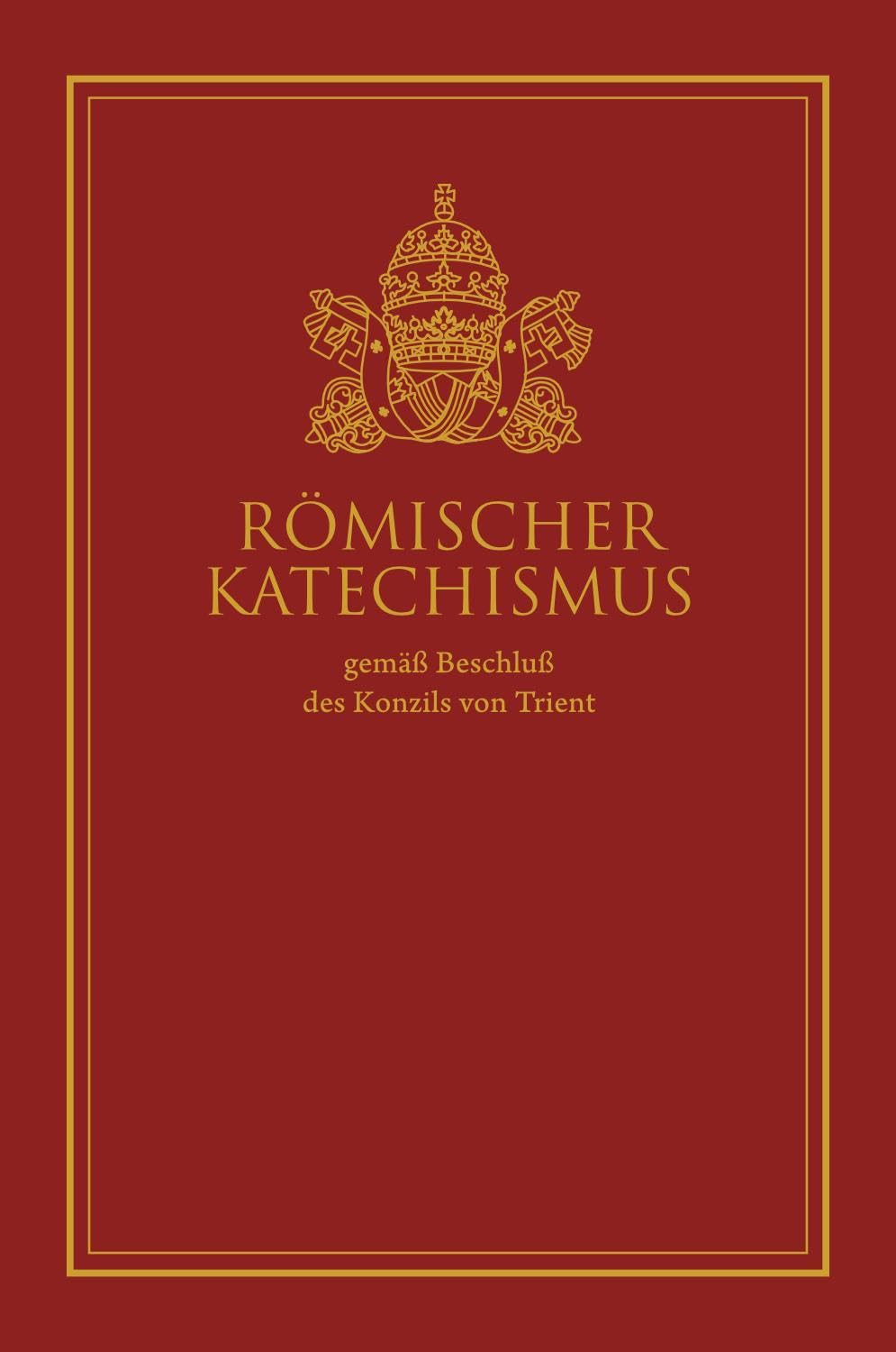 Römischer Katechismus Religion & Esotericism