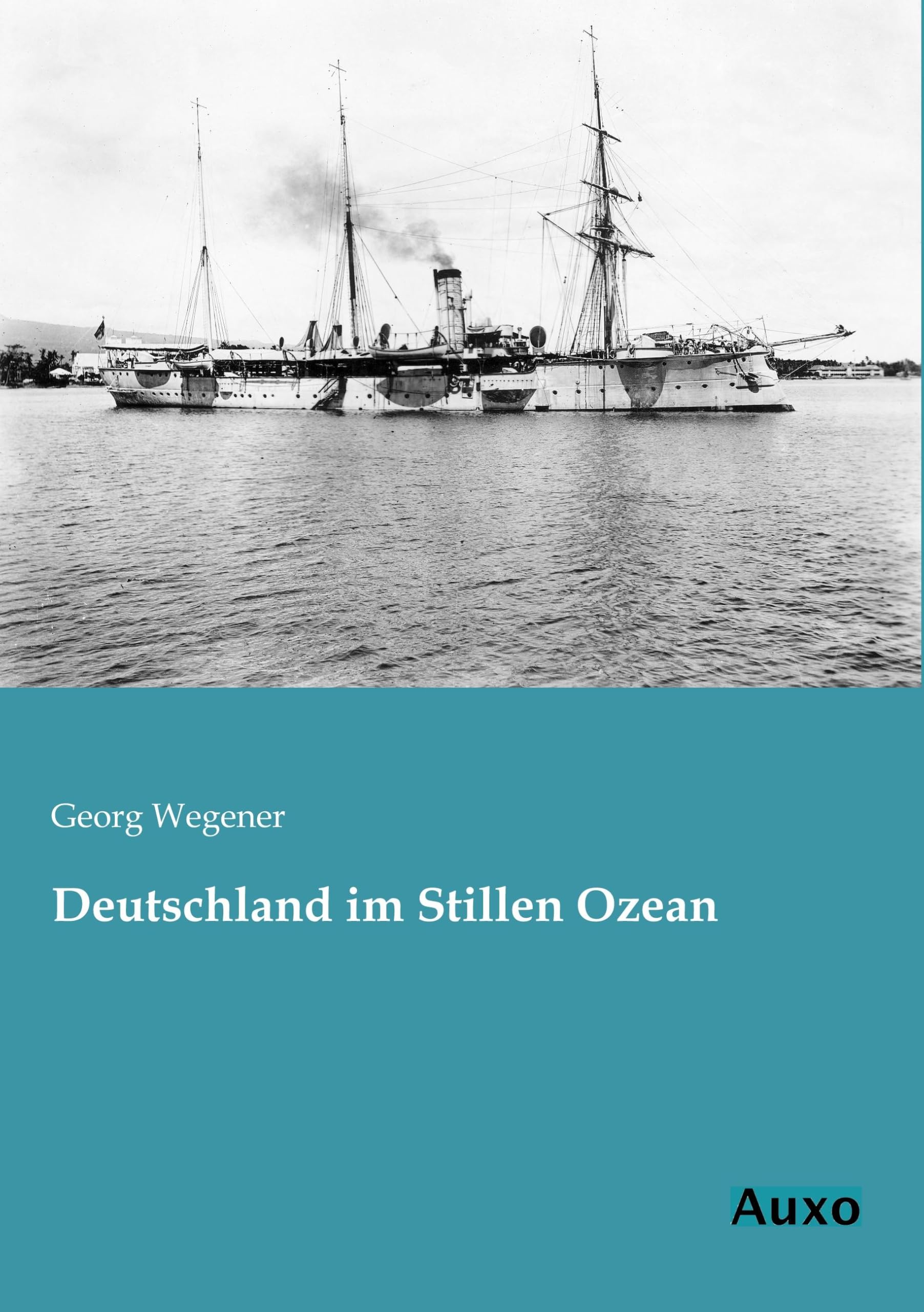 Deutschland im Stillen Ozean Politics & History