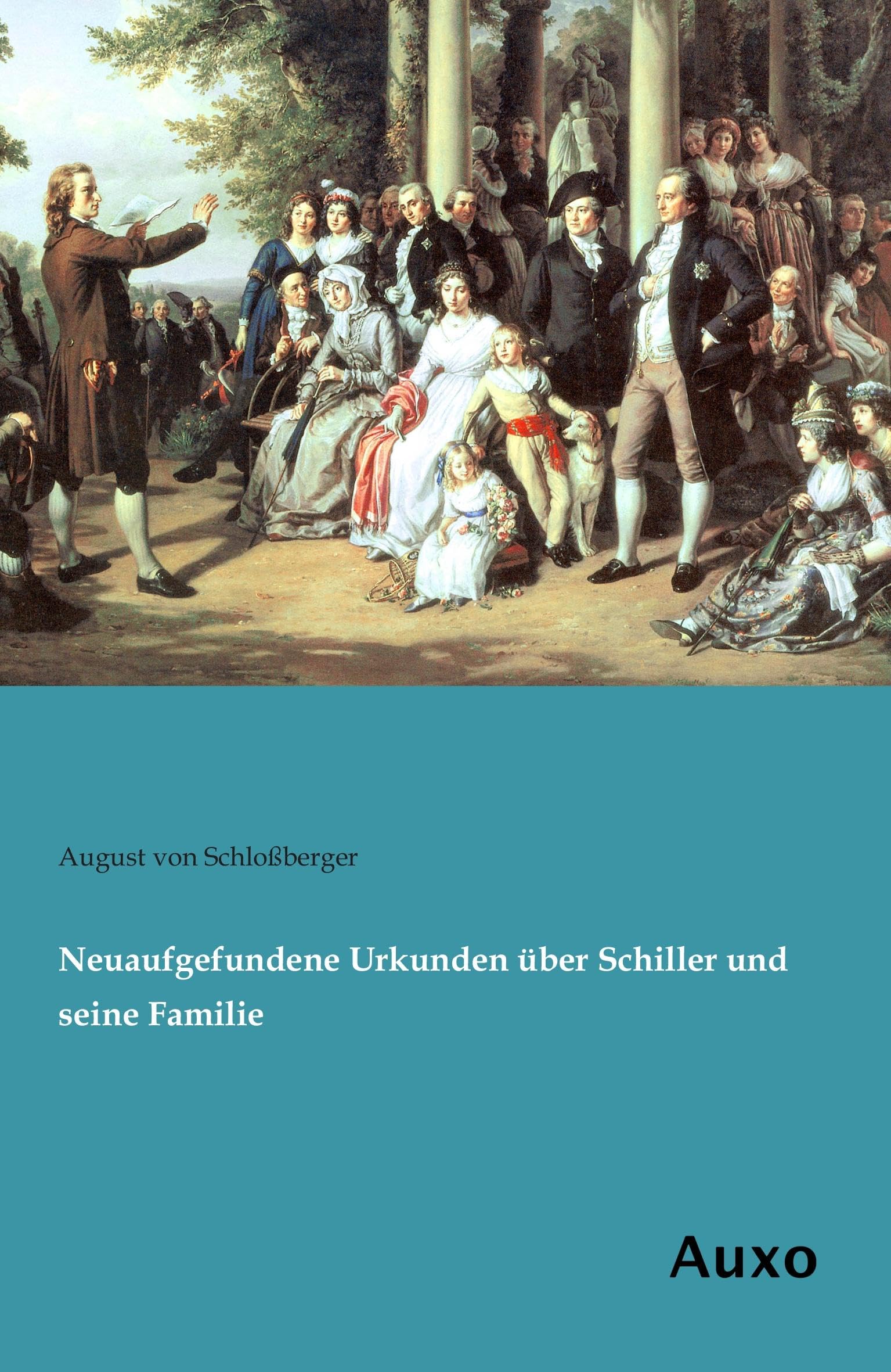 Neuaufgefundene Urkunden über Schiller und seine Familie Art & Literature Books