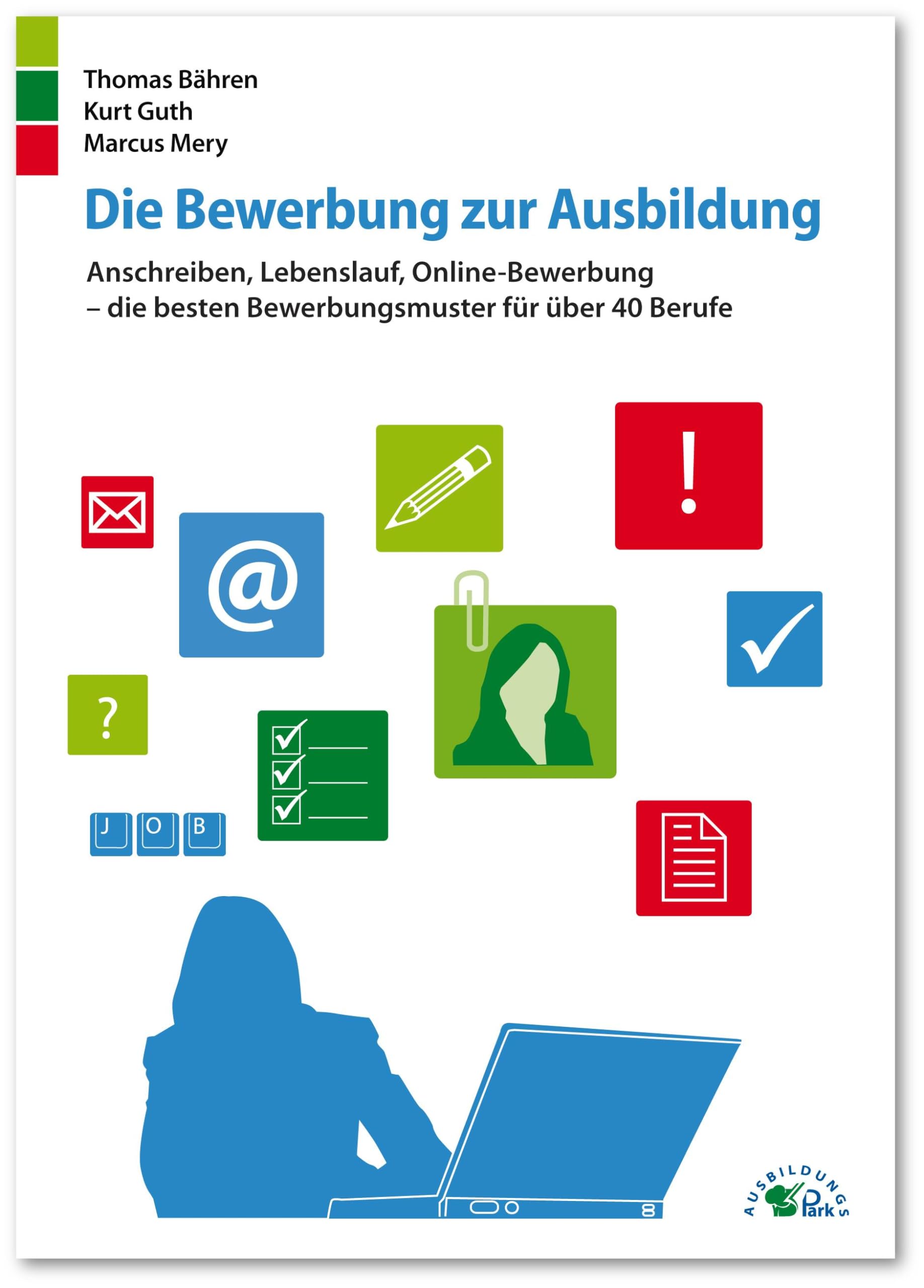 Die Bewerbung zur Ausbildung Business, Finance & Career
