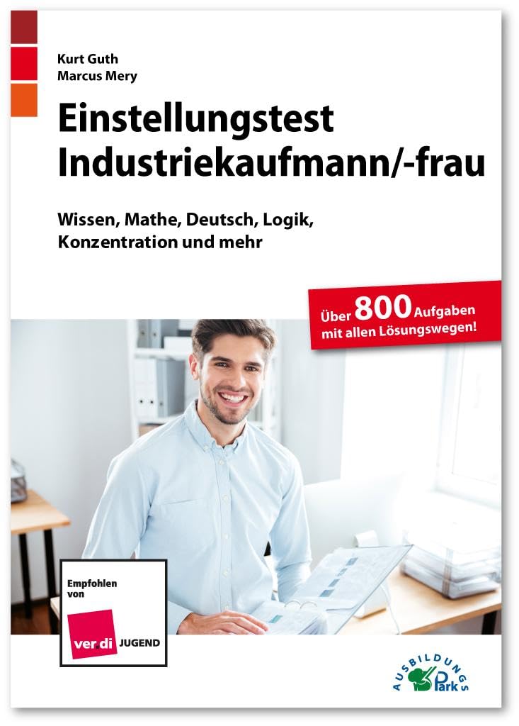 Einstellungstest Industriekaufmann / Industriekauffrau Business, Finance & Career