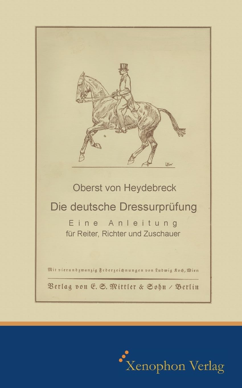 Die deutsche Dressurprüfung Books about Pets