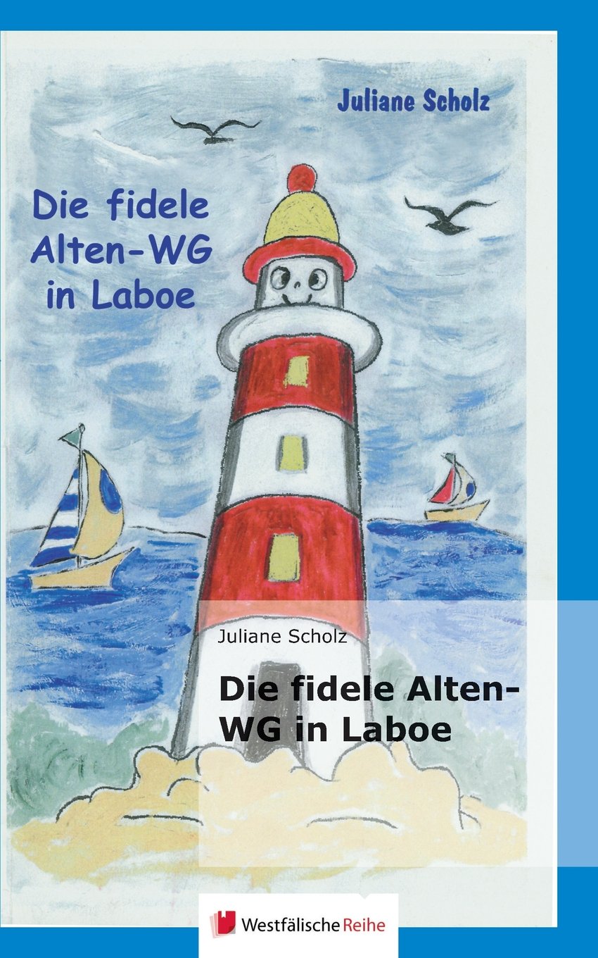 Die fidele Alten-WG in Laboe Contemporary literature