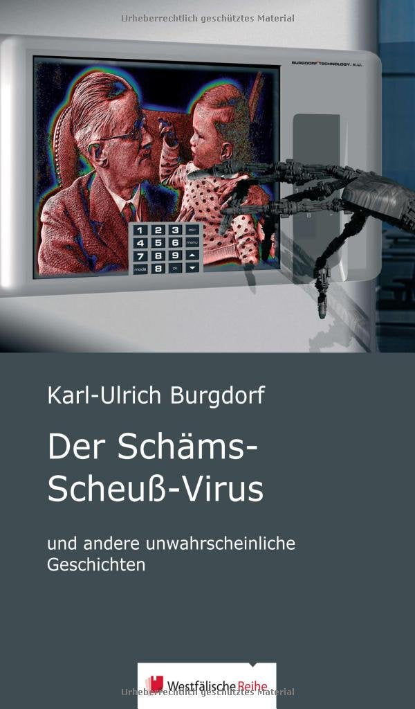Der Schäms-Scheuß-Virus: und andere unwahrscheinliche Geschichten Horror & Mystery