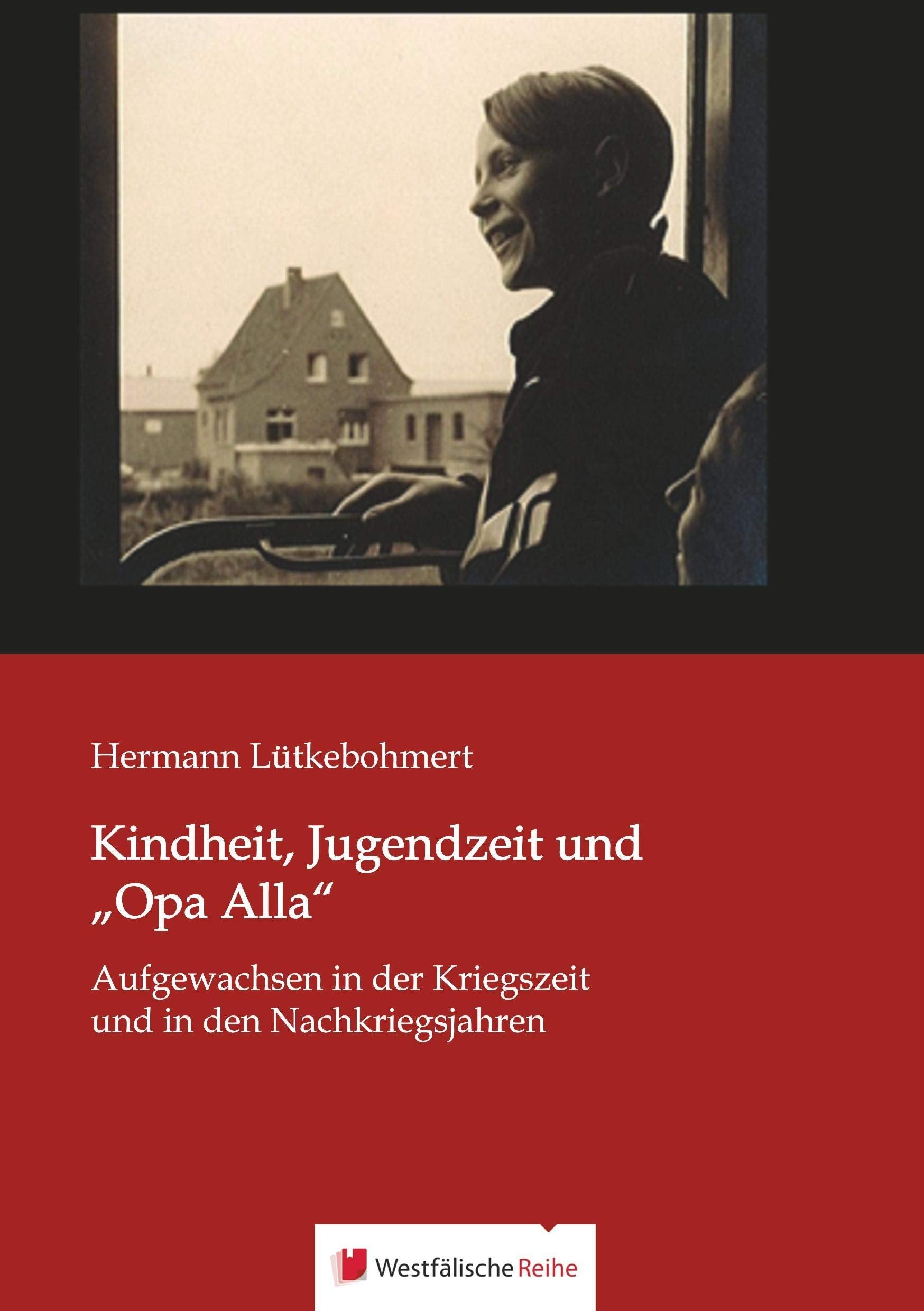 Kindheit, Jugendzeit und "Opa Alla" Contemporary literature