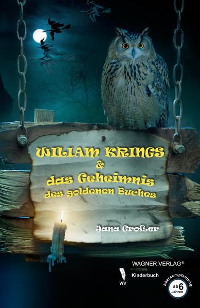 Wiliam Krings & das Geheimnis des goldenen Buches Novels & Short Stories