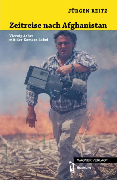 Zeitreise nach Afghanistan: Vierzig Jahre mit der Kamera dabei Contemporary literature