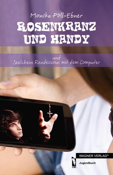 Rosenkranz und Handy und Seelchens Rendezvous mit dem Computer Fantasy & Sci-Fi