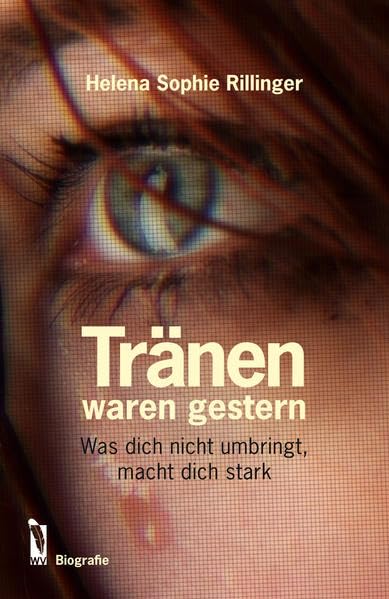 Tränen waren gestern: Was dich nicht umbringt, macht dich stark Personalities
