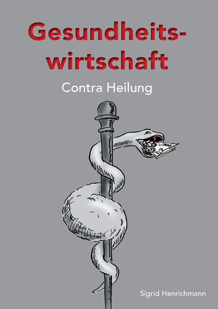 Product Image: Gesundheitswirtschaft contra Heilung