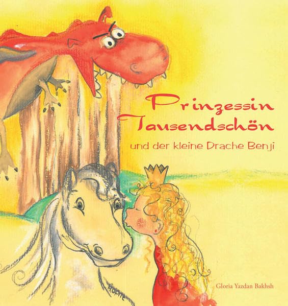 Prinzessin Tausendschön und der kleine Drache Benji Novels & Short Stories