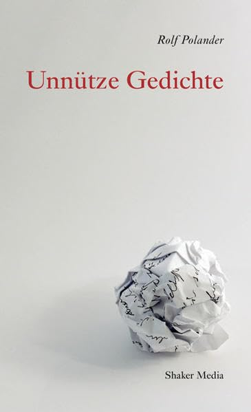 Unnütze Gedichte Poetry