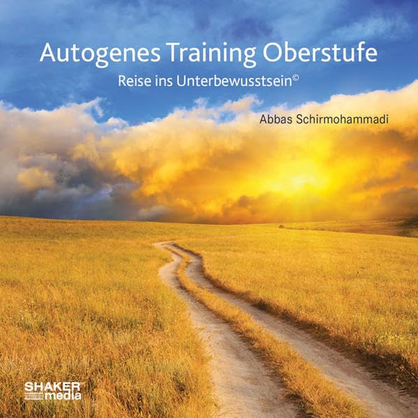 Autogenes Training Oberstufe Lifestyle Books
