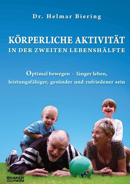 Körperliche Aktivität in der zweiten Lebenshälfte Contemporary literature