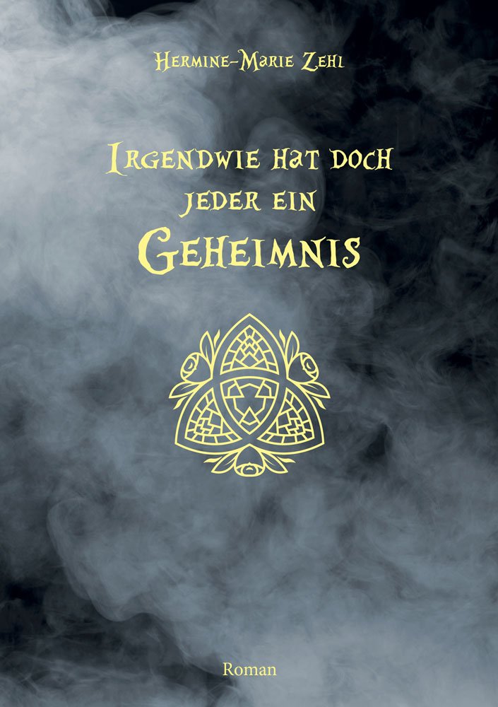 Irgendwie hat doch jeder ein Geheimnis Contemporary literature