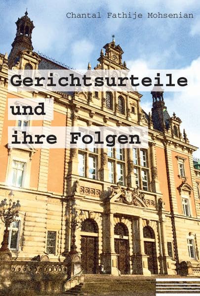 Gerichtsurteile und ihre Folgen Medicine