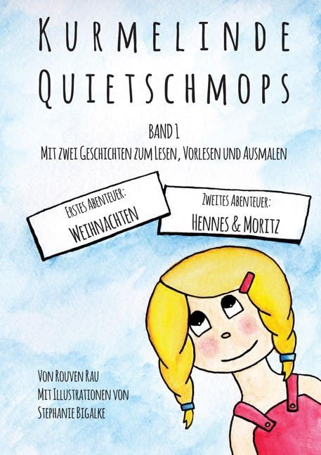 Kurmelinde Quietschmops - Band 1: Zwei Geschichten zum Lesen, Vorlesen und Ausmalen Non-fiction