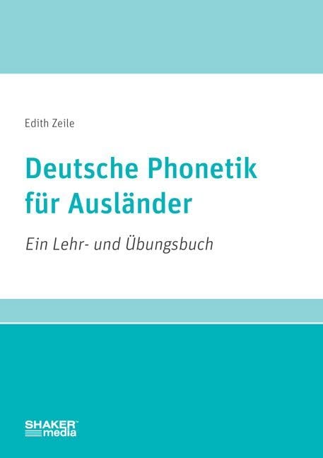 Deutsche Phonetik für Ausländer Social Sciences
