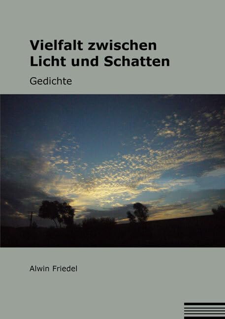 Vielfalt zwischen Licht und Schatten Poetry