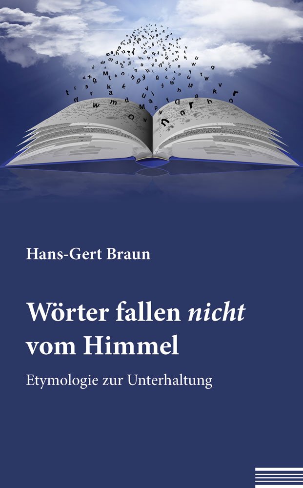 Wörter fallen nicht vom Himmel Social Sciences