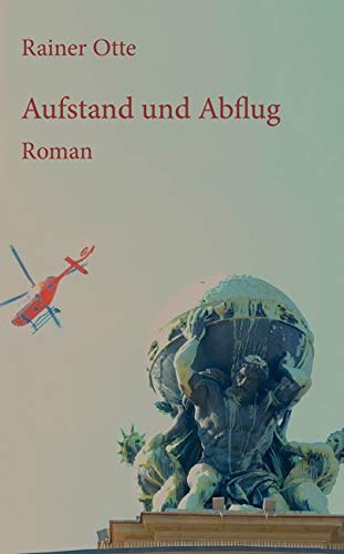 Product Image: Aufstand und Abflug
