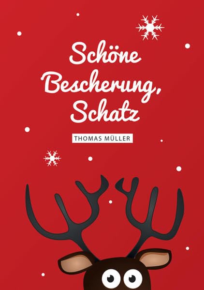 Schöne Bescherung, Schatz: Weihnachten ohne Thomas Müller Humour & Satire