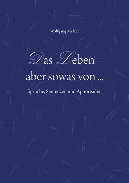 Product Image: Das Leben - aber sowas von...