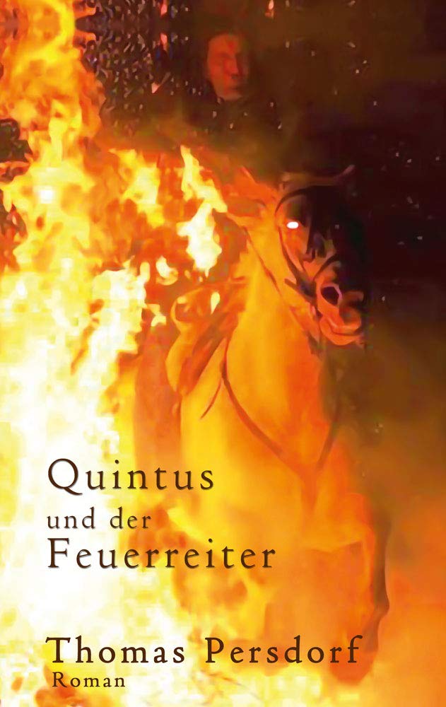 Quintus und der Feuerreiter Historical Fiction