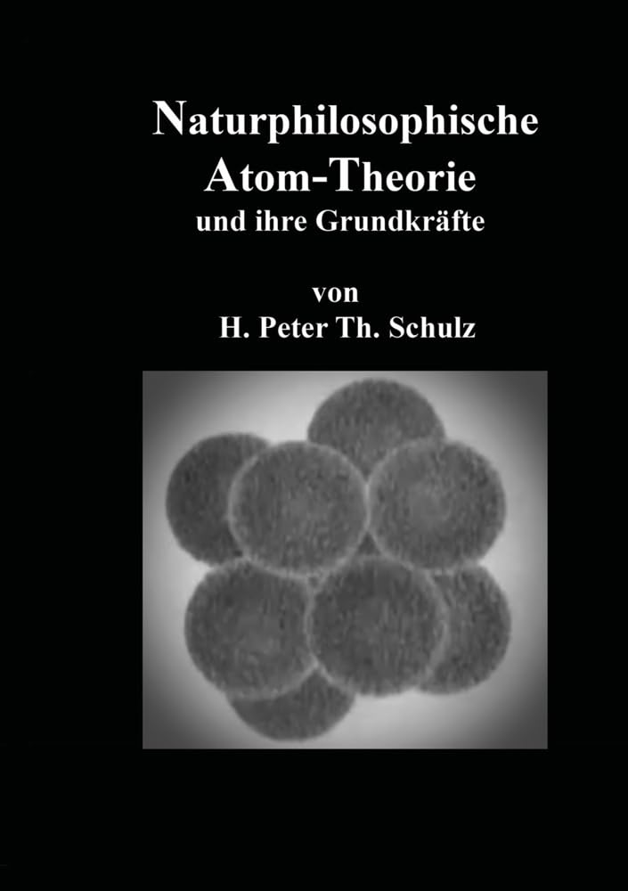 Naturphilosophische Atom-Theorie Natural Sciences