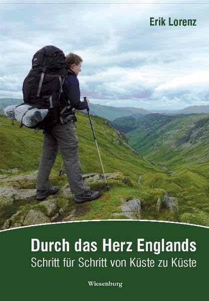 Durch das Herz Englands: Schritt für Schritt von Küste zu Küste Leisure, Home & Garden