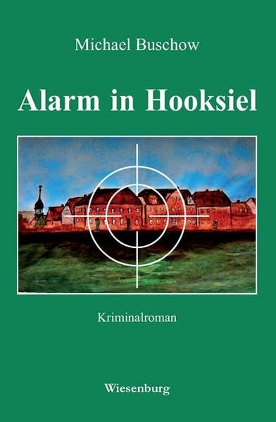 Alarm in Hooksiel: Kriminalroman Contemporary literature