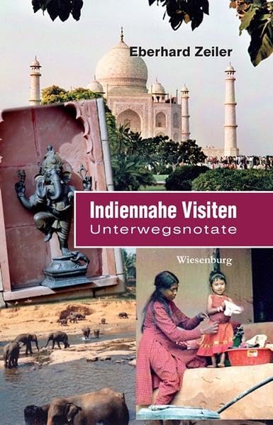 Indiennahe Visiten: Unterwegsnotate Leisure, Home & Garden
