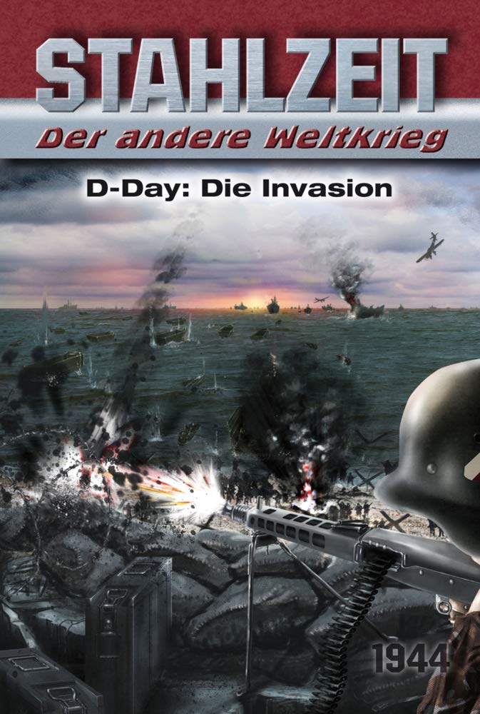 Stahlzeit, Band 3: "D-Day: Die Invasion" Contemporary literature