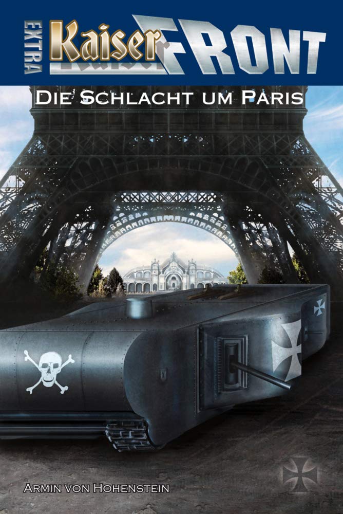 KAISERFRONT Extra, Band 1 "Die Schlacht um Paris" Contemporary literature