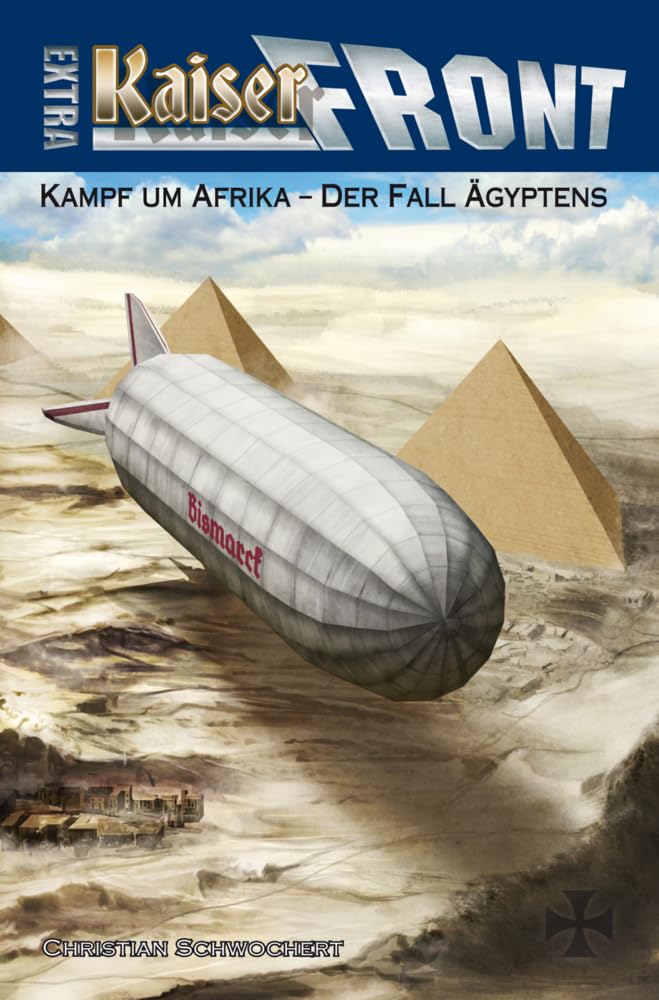 KAISERFRONT Extra, Band 2 "Kampf um Afrika – Der Fall Ägyptens" Contemporary literature