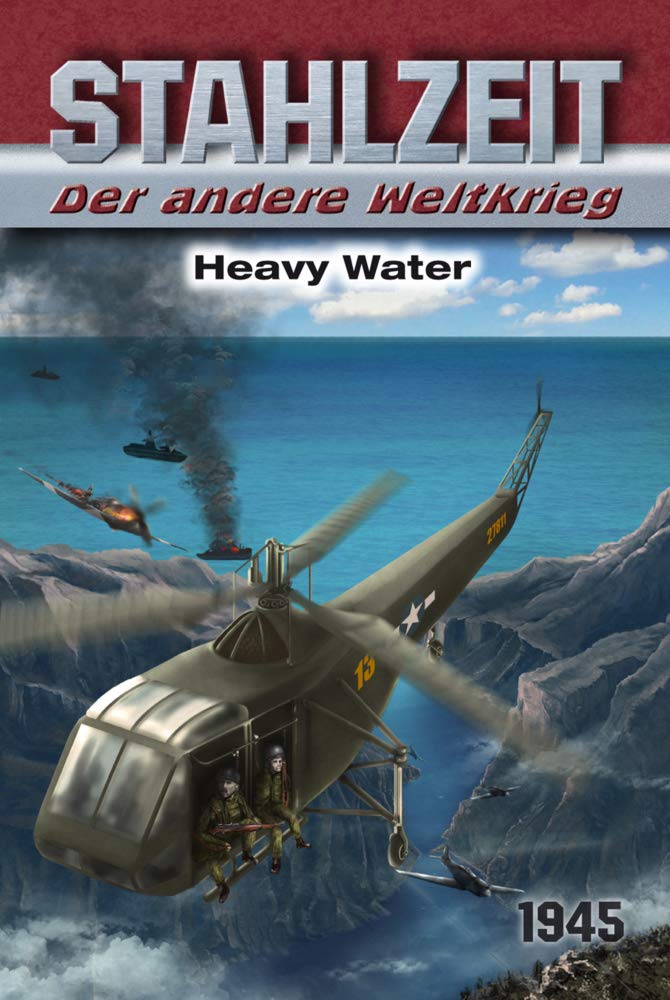 Stahlzeit, Band 9: Heavy Water: Der andere Weltkrieg Contemporary literature