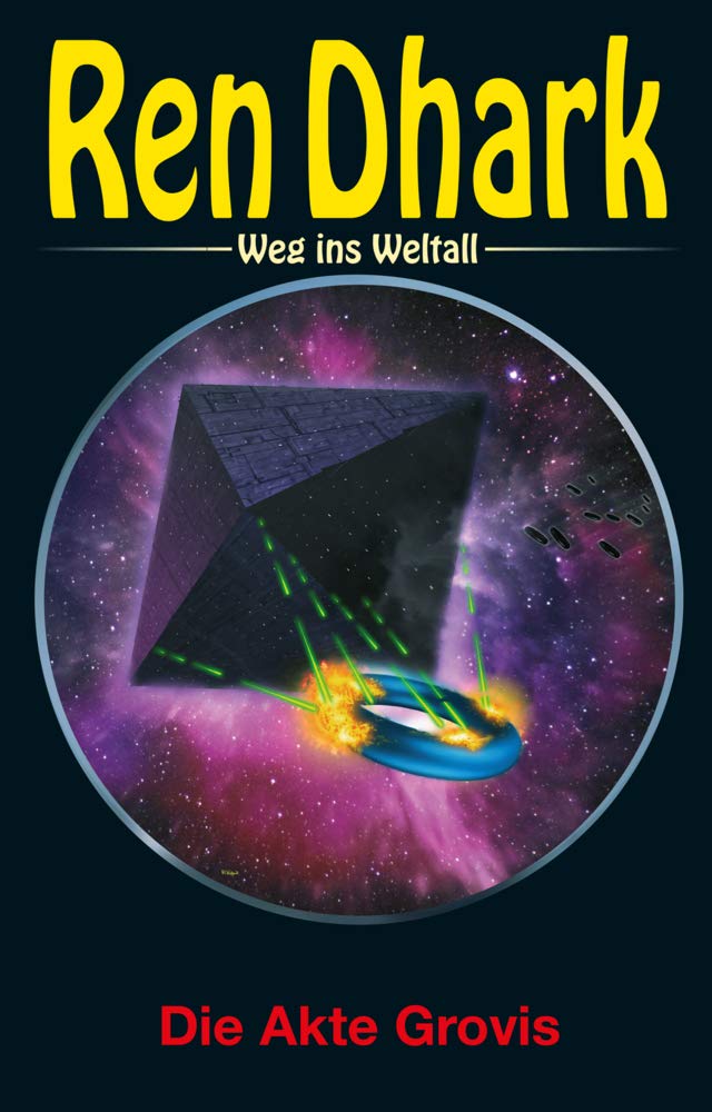 Ren Dhark – Weg ins Weltall 70: Die Akte Grovis Contemporary literature Books