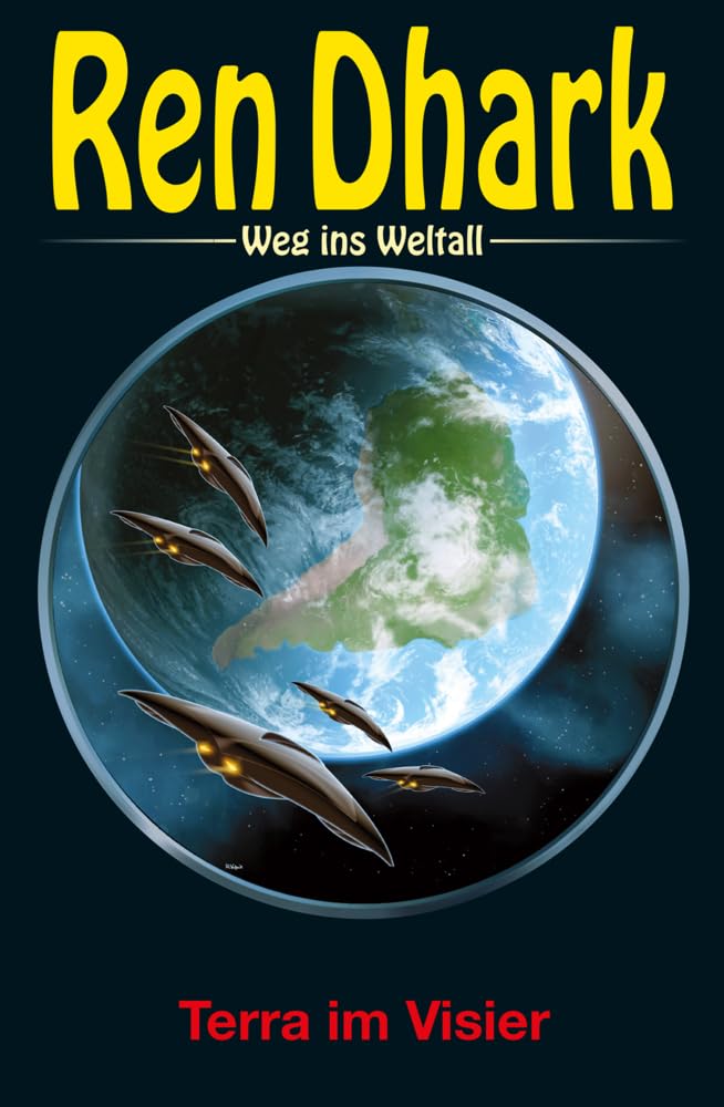 Ren Dhark – Weg ins Weltall 72: Terra im Visier Contemporary literature