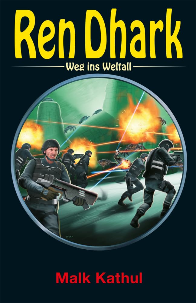 Ren Dhark – Weg ins Weltall 74: Malk Katuhl Contemporary literature