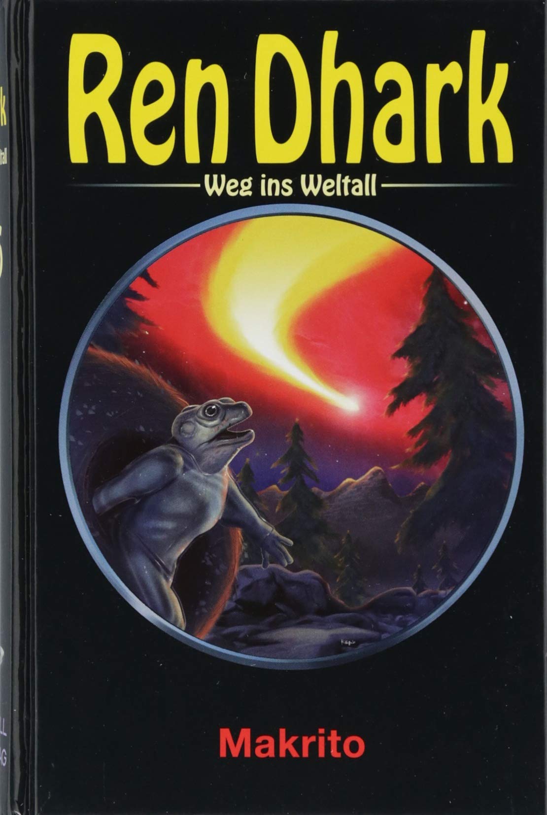 Ren Dhark – Weg ins Weltall 76: Makrito Contemporary literature