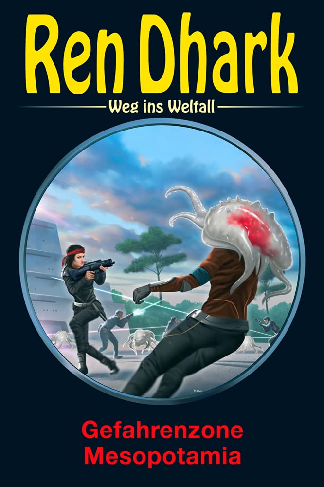 Ren Dhark – Weg ins Weltall 86: Gefahrenzone Mesopotamia Contemporary literature