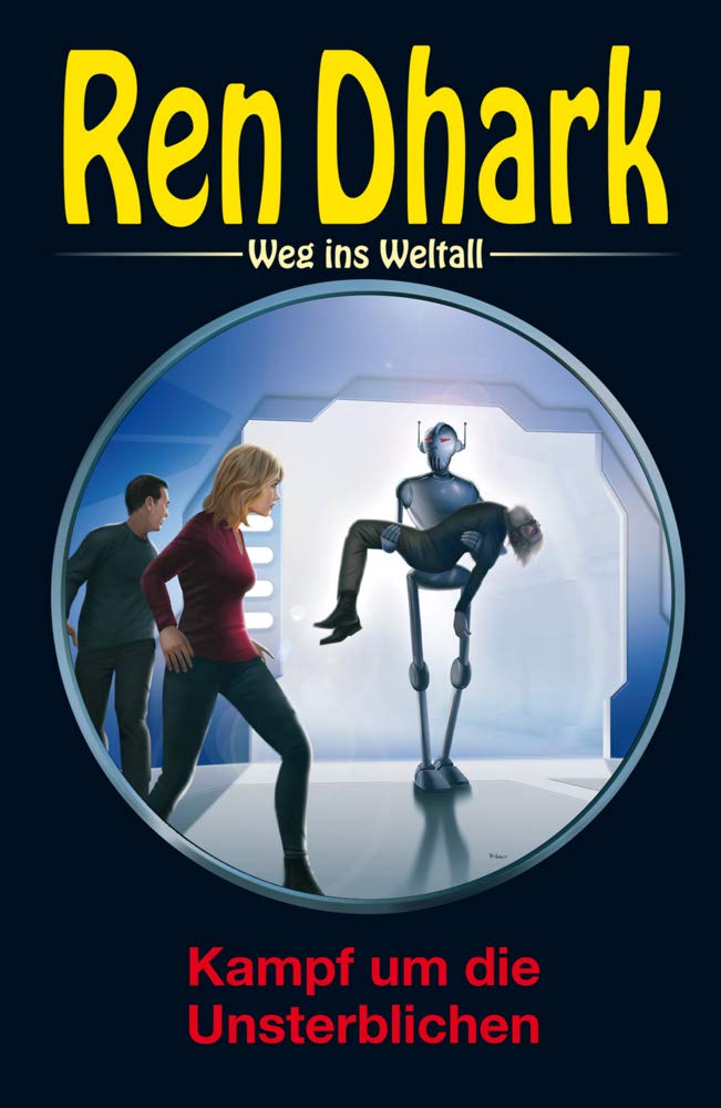 Ren Dhark – Weg ins Weltall 90: Kampf um die Unsterblichen Contemporary literature