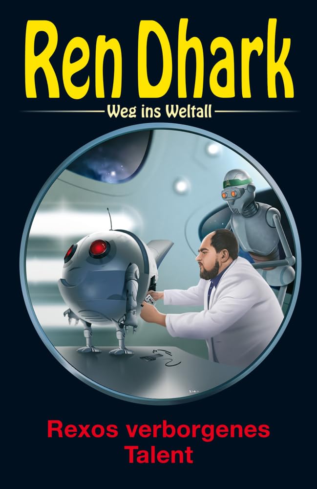 Ren Dhark – Weg ins Weltall 95: Rexos verborgenes Talent Contemporary literature