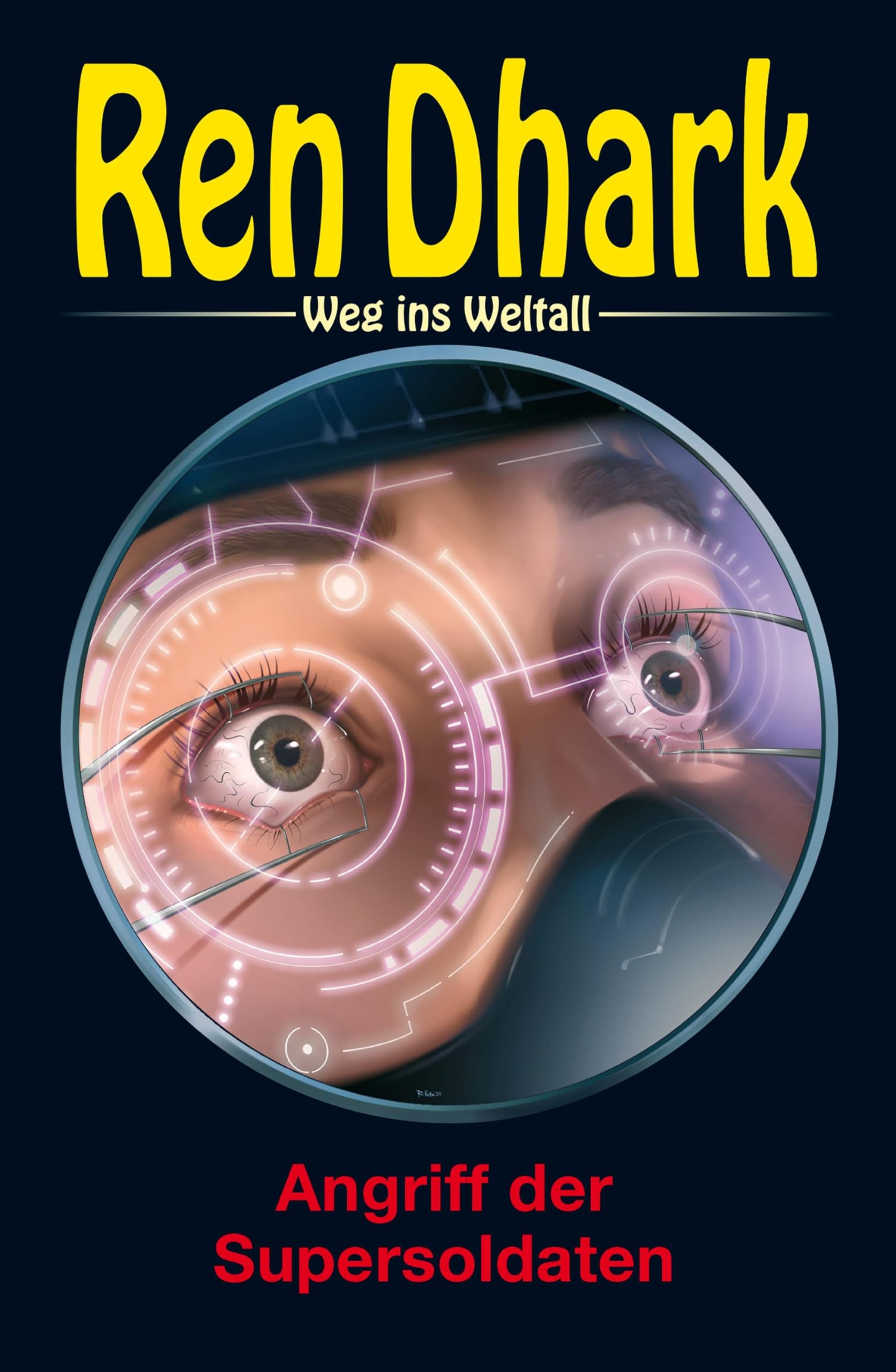 Ren Dhark – Weg ins Weltall 108: Angriff der Supersoldaten Contemporary literature Books