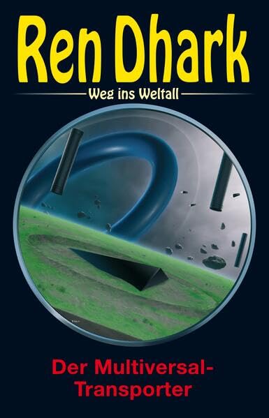 Ren Dhark - Weg ins Weltall 120 Contemporary literature
