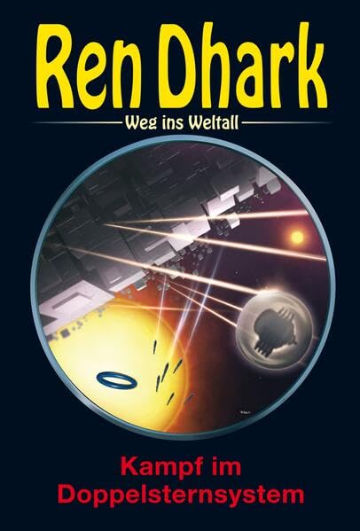 Ren Dhark – Weg ins Weltall 125: Kampf im Doppelsternsystem Contemporary literature